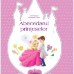 Abecedarul printeselor