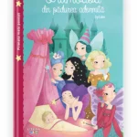 Primele mele povesti. Frumoasa din padurea adormita